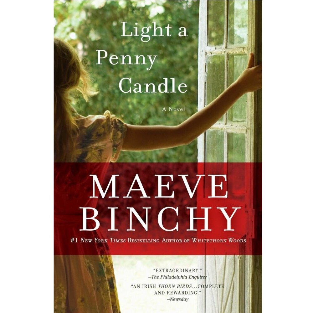 Light a Penny Candle: A Novel By Maeve Binchy Book - Paperback